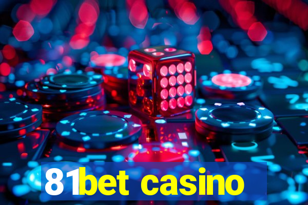 81bet casino